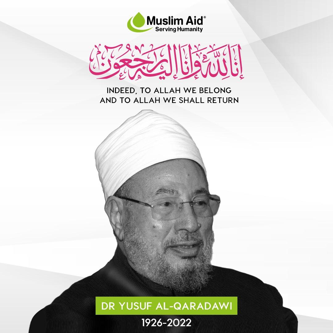 The passing away of renowned Egyptian scholar Dr Yusuf Al Qaradawi